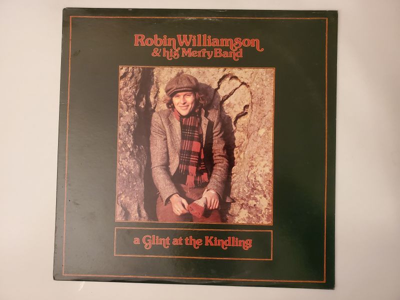 Robin Williamson & his Merry Band A Glint at the Kindling vinyl record